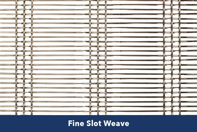 Fine Slot Weave