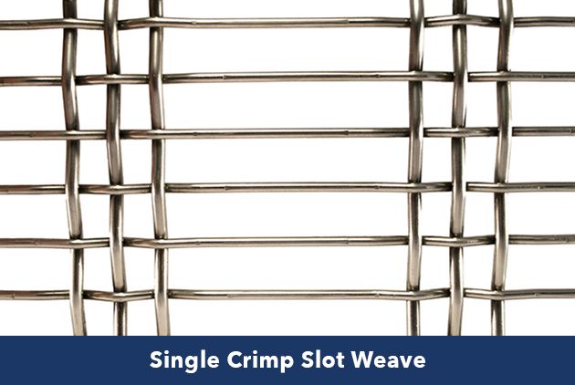 Single Crimp Slot Weave